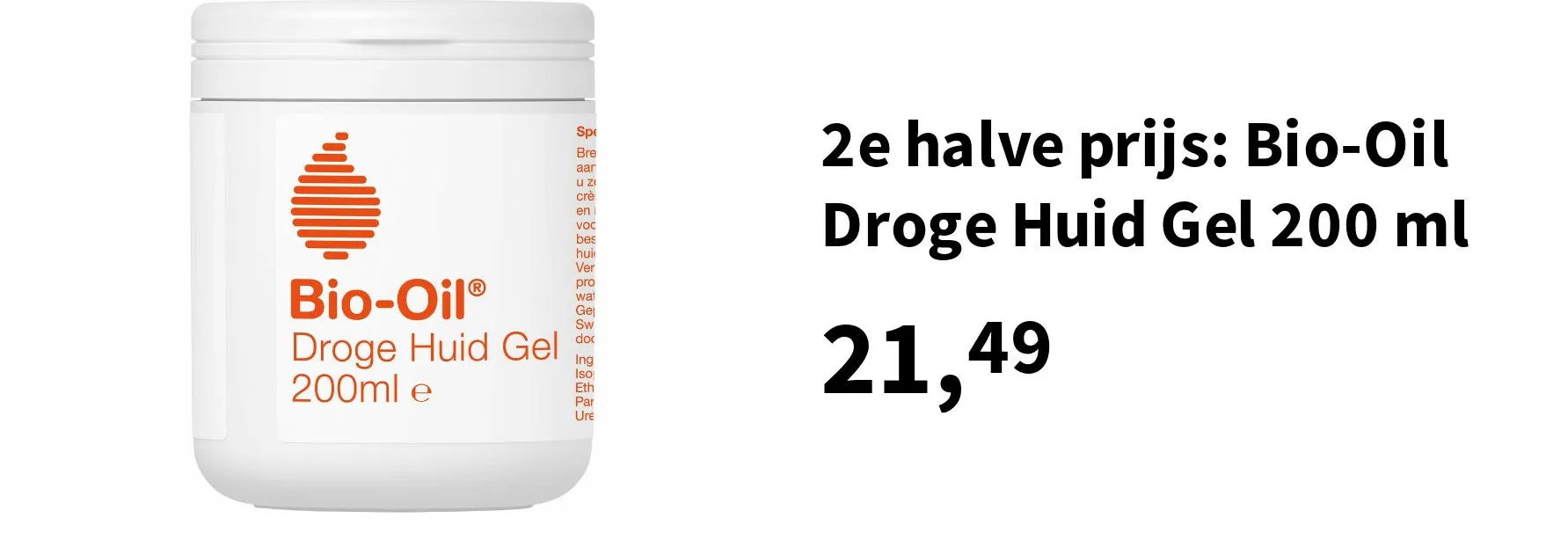 2e halve prijs: Bio-Oil Droge Huid Gel 200 ml
